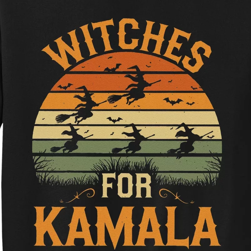 Witches For Kamala Harris Political Election 2024 Tall Sweatshirt