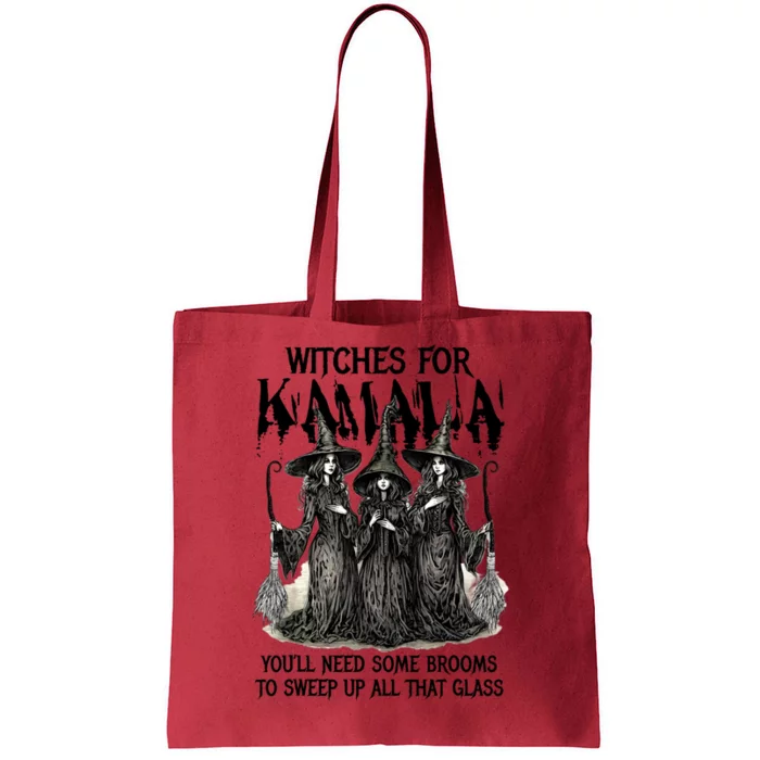 Witches For Kamala YouLl Need Some Brooms To Sweep Up All Tote Bag