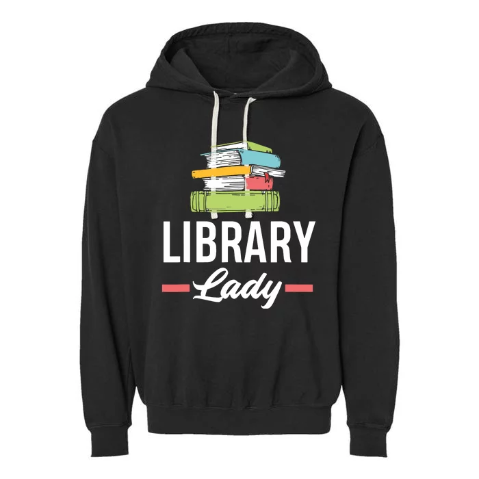 Women Funny Library Lady Librarian Library Assistant Garment-Dyed Fleece Hoodie