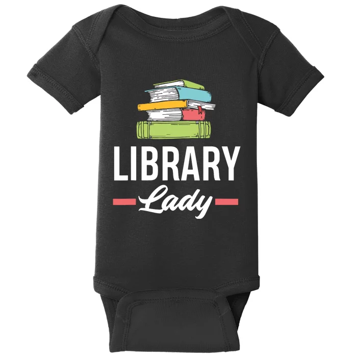 Women Funny Library Lady Librarian Library Assistant Baby Bodysuit