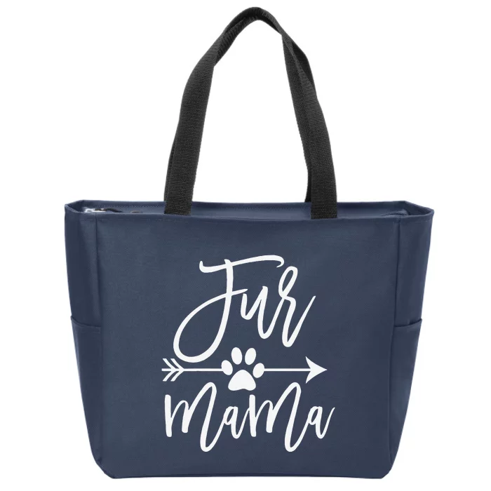 Womens Fur Mama Dog And Cat Mom Furmama Zip Tote Bag