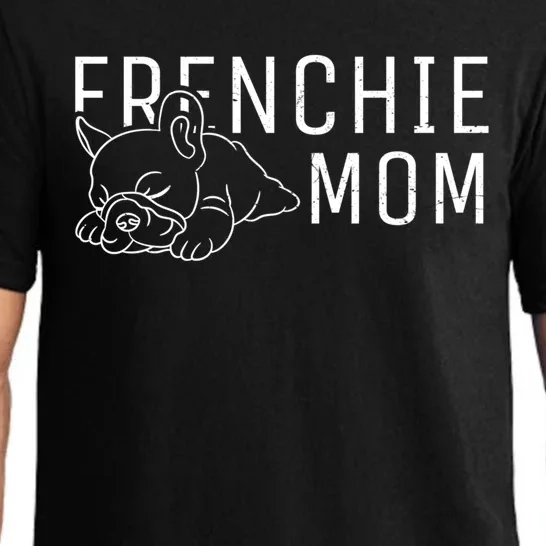 Womens Frenchie Mom Clothes Girls Gift Dog French Bulldog Gift Pajama Set