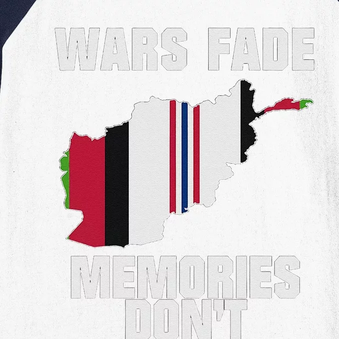 Wars Fade Memories DonT Afghanistan Baseball Sleeve Shirt