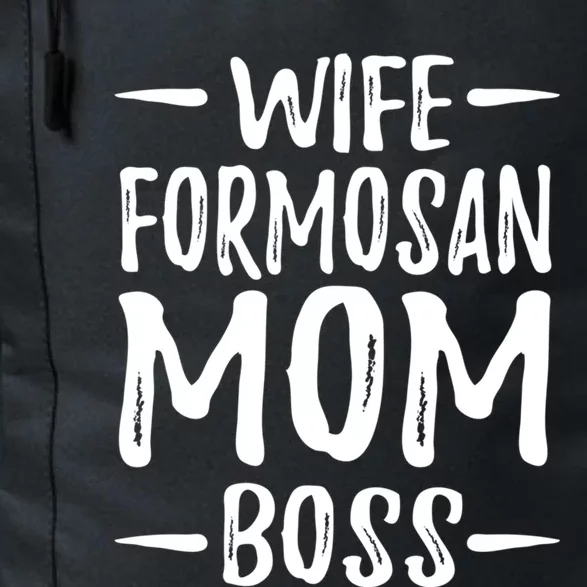 Wife Formosan Mom Boss Funny Dog Mom Gift Idea Gift Daily Commute Backpack