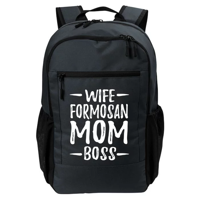 Wife Formosan Mom Boss Funny Dog Mom Gift Idea Gift Daily Commute Backpack