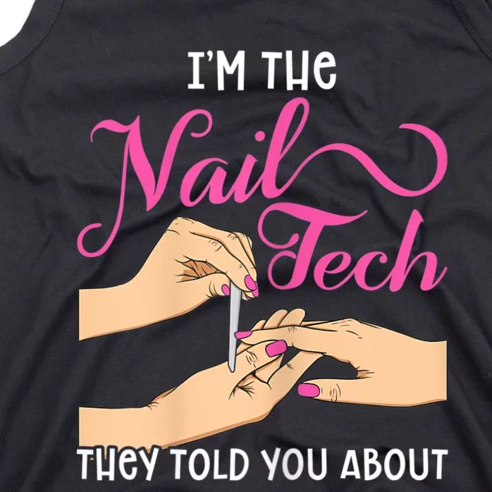 Womens Funny Manicurist Pedicurist For Nail Artists And Beauticians Tank Top