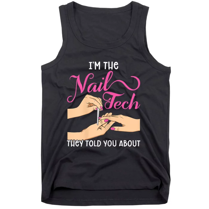 Womens Funny Manicurist Pedicurist For Nail Artists And Beauticians Tank Top