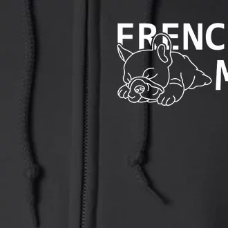 Womens Frenchie Mom Clothes Gift Dog French Bulldog Gift Full Zip Hoodie