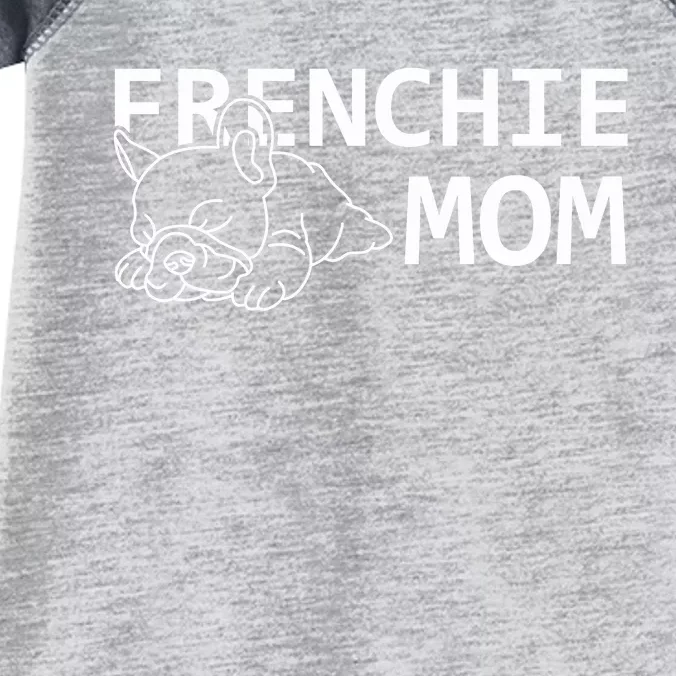 Womens Frenchie Mom Clothes Gift Dog French Bulldog Gift Infant Baby Jersey Bodysuit