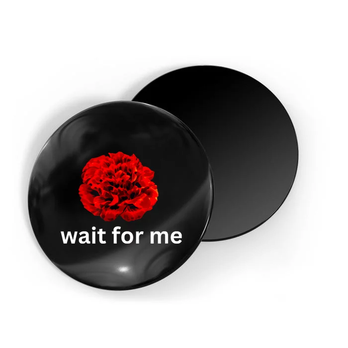 Wait For Me Hadestown Broadway Musical Theatre Magnet