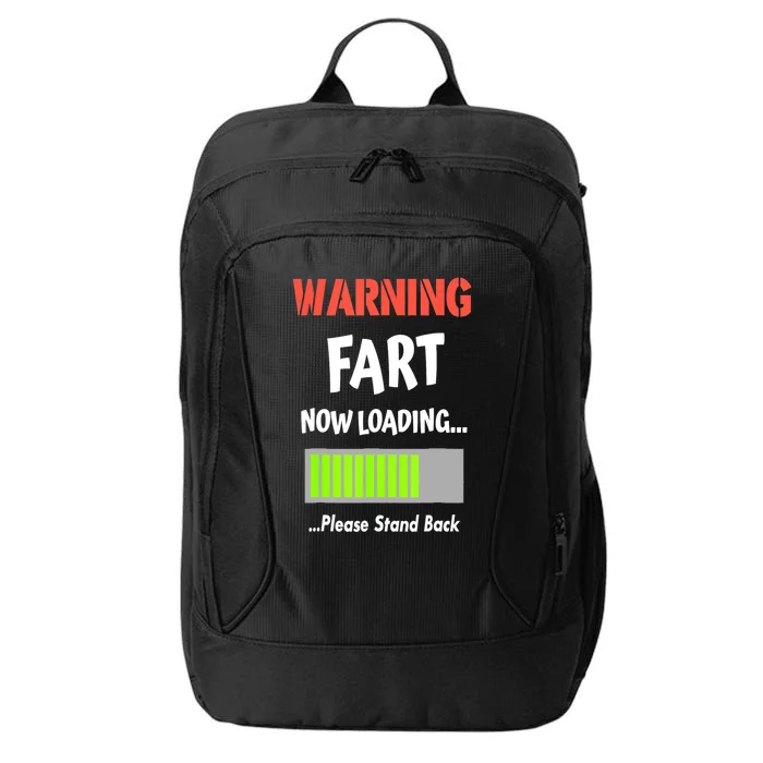 Warning Fart Now Loading Please Stand Back Funny Gag Gifts City Backpack