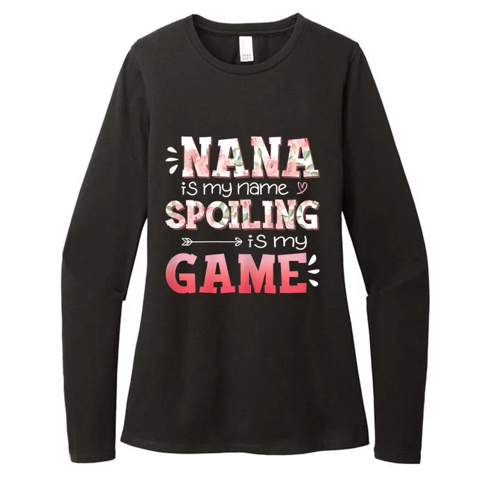 Women Floral Nana Is My Name Spoiling Is My Game Grandma Life Womens CVC Long Sleeve Shirt