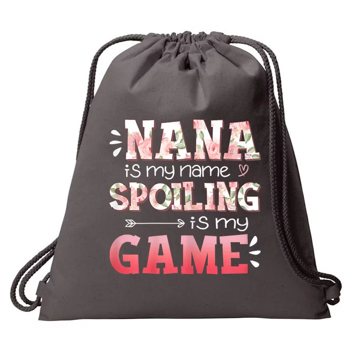 Women Floral Nana Is My Name Spoiling Is My Game Grandma Life Drawstring Bag