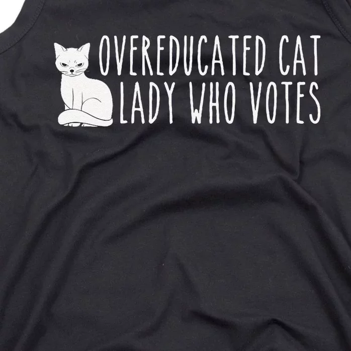 Women Funny Overeducated Cat Lady Who Votes For Kamala Harris 2024 Gift Tank Top