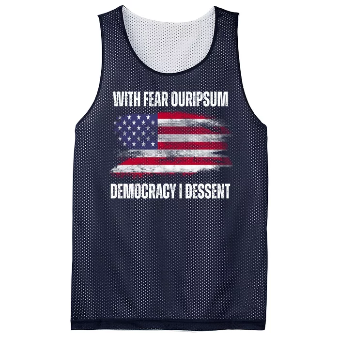 With Fear Ouripsum Democracy I Dessent Usa Flag Mesh Reversible Basketball Jersey Tank