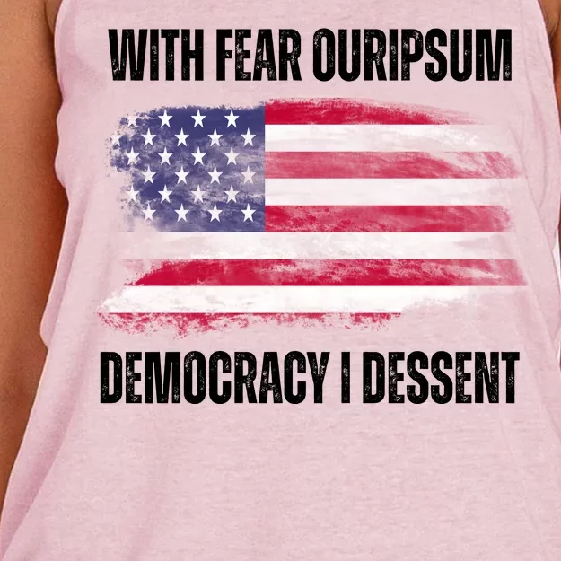 With Fear Ouripsum Democracy I Dessent Usa Flag Women's Knotted Racerback Tank