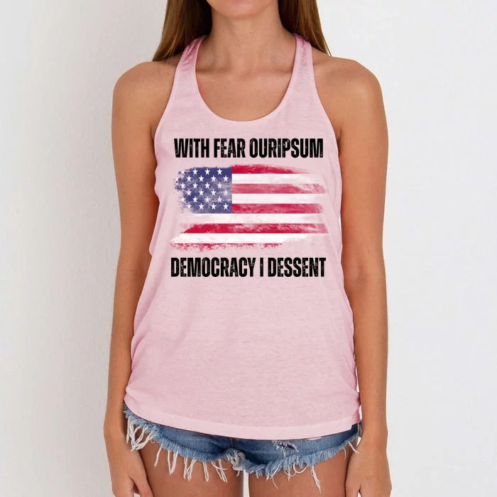 With Fear Ouripsum Democracy I Dessent Usa Flag Women's Knotted Racerback Tank