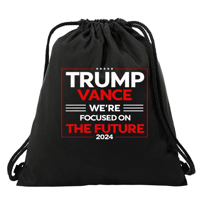 WeRe Focused On The Future Trump Vance Debate Drawstring Bag