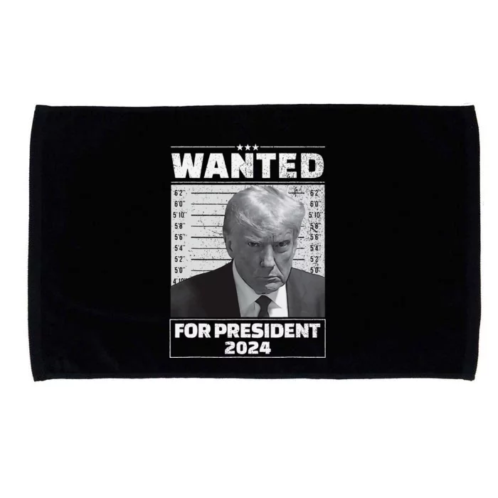 Wanted For President 2024 Trump Mugshot Microfiber Hand Towel