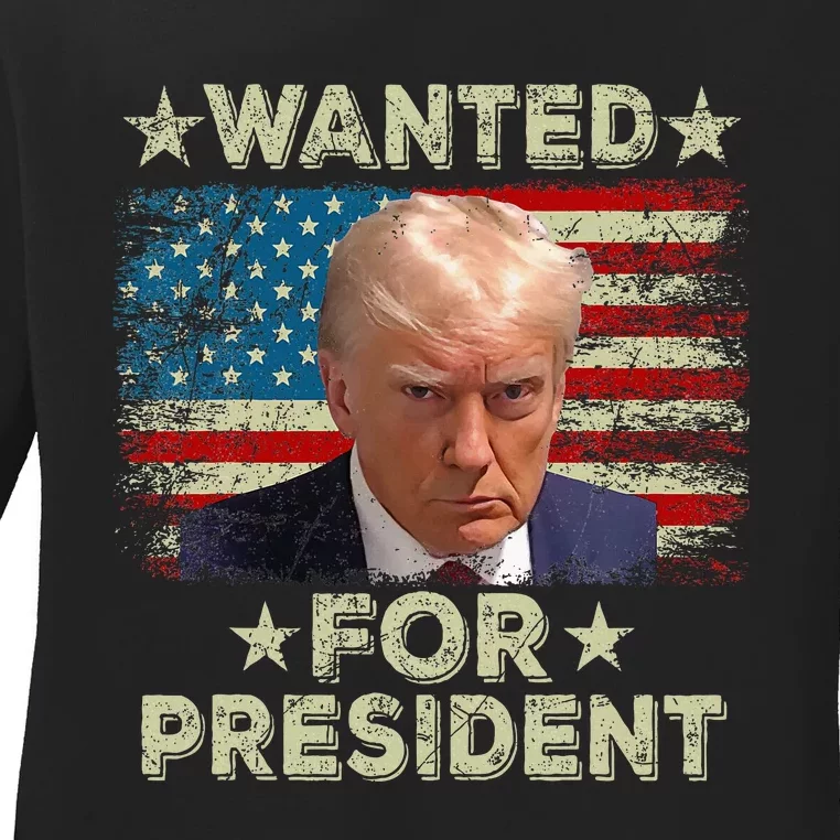 Wanted For President Trump Mug Shot 2024 Us American Flag Ladies Long Sleeve Shirt