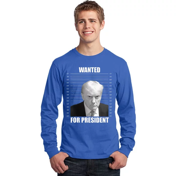 Wanted For President 2024 Trump Mug Shot Never Surrender Tall Long Sleeve T-Shirt