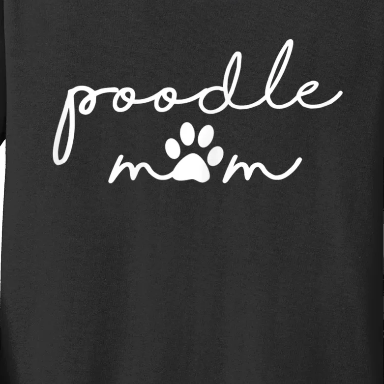 Womens Funny Poodle Dog Mom Cute Poodle Mom For Women Kids Long Sleeve Shirt