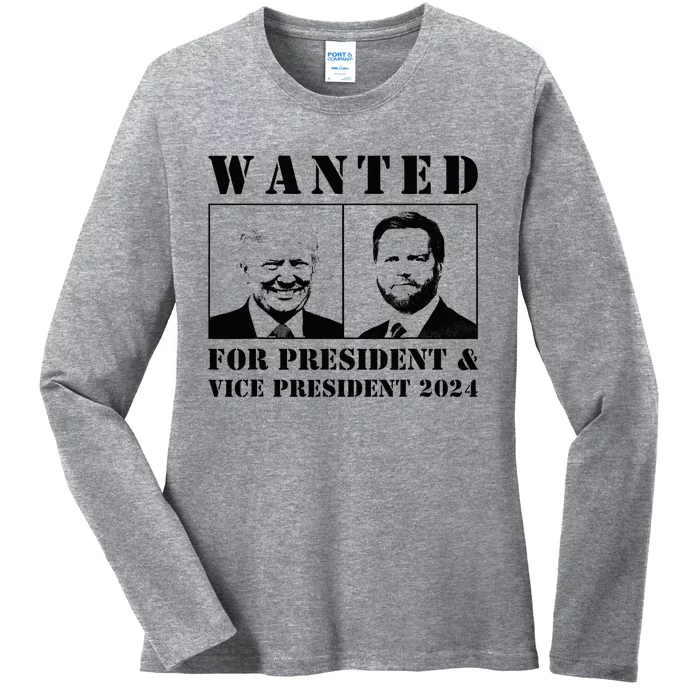 Wanted For President & Vice President 2024 Trump Vance Maga Ladies Long Sleeve Shirt