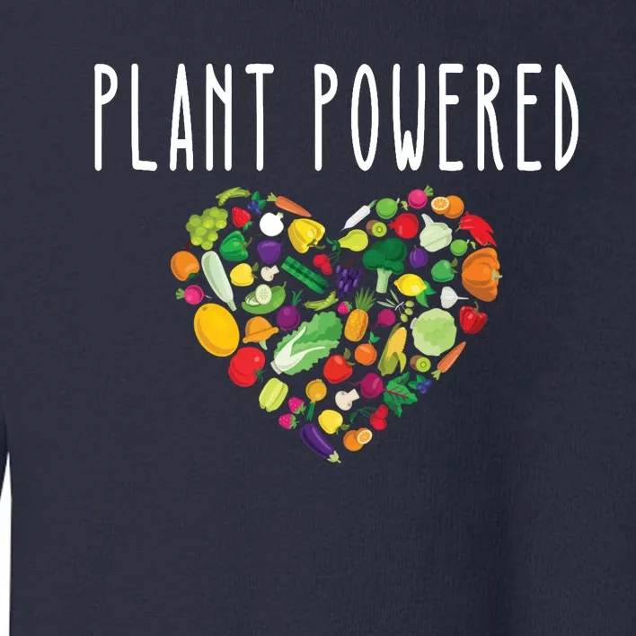 Whole Food Plant Based Lifestyle WFPB Vegan Powered Veggie Toddler Sweatshirt