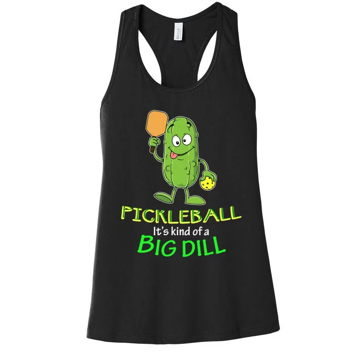 Wo Funny Pickleball Player Gift Pickle Ball Big Dill Women's Racerback Tank