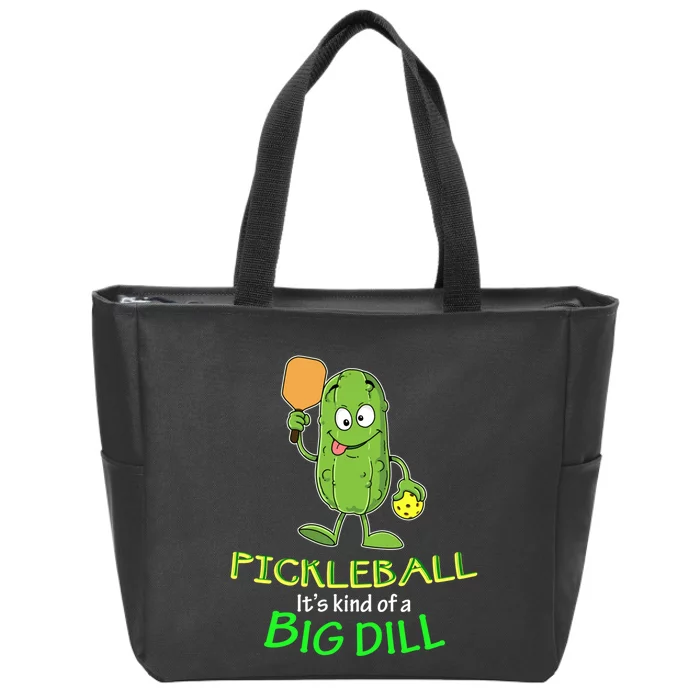 Wo Funny Pickleball Player Gift Pickle Ball Big Dill Zip Tote Bag