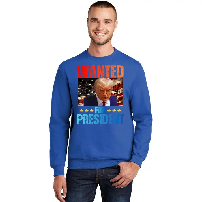 Wanted For President Trump 2024 Mug Shot Never Surrender Sweatshirt