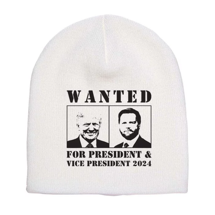 Wanted For President Vice President 2024 Trump Vance Maga Short Acrylic Beanie