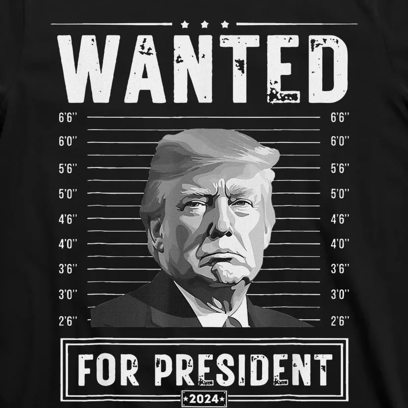 Wanted For President 2024 Donald Trump Never Surrender T-Shirt