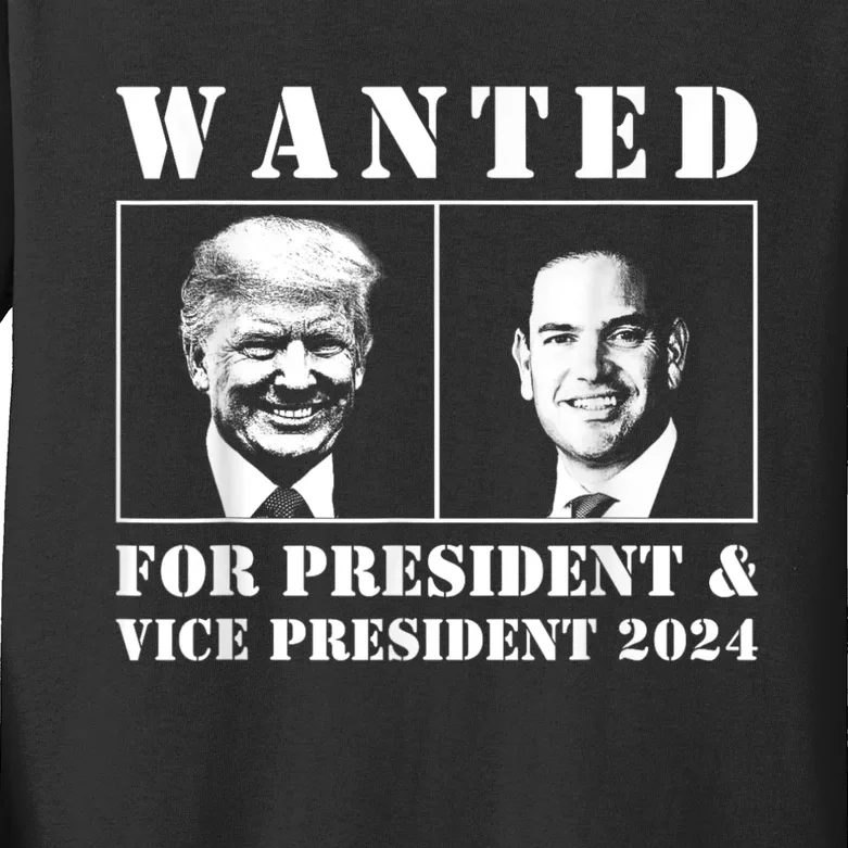 Wanted For President & Vice President 2024 Trump Rubio Maga Kids Long Sleeve Shirt