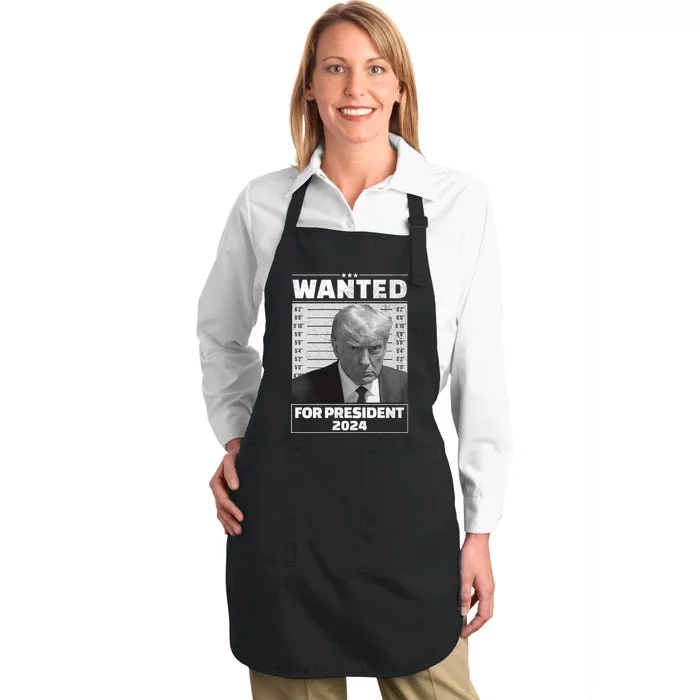 Wanted For President 2024 Trump Mugshot Full-Length Apron With Pocket