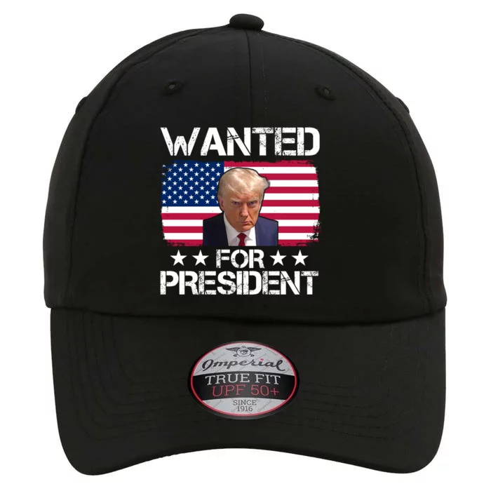 Wanted For President Donald Trump USA Election The Original Performance Cap