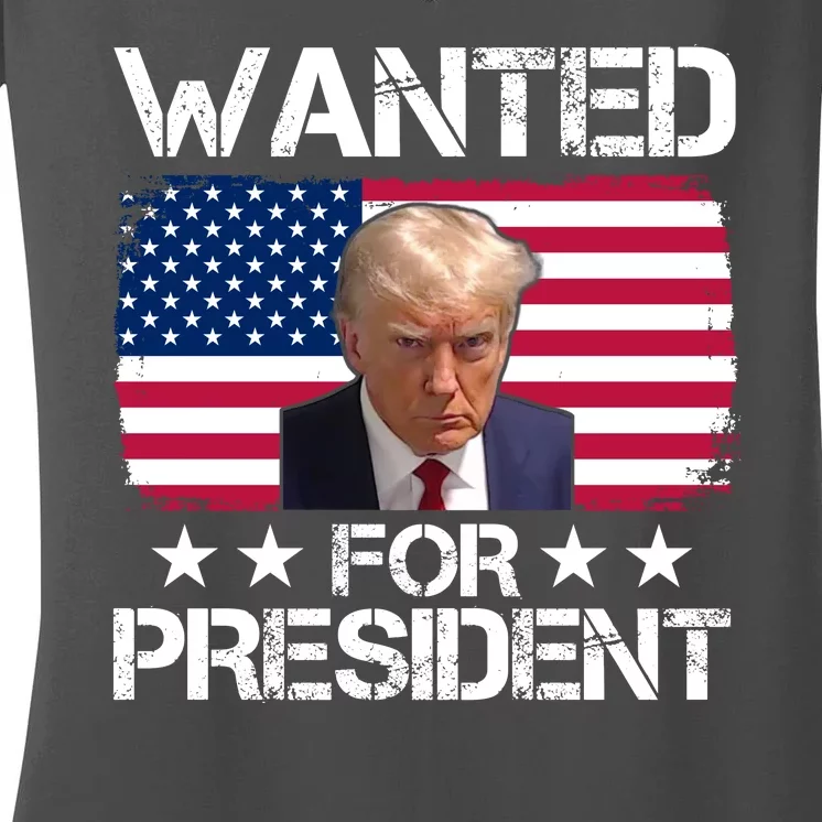 Wanted For President Donald Trump USA Election Women's V-Neck T-Shirt