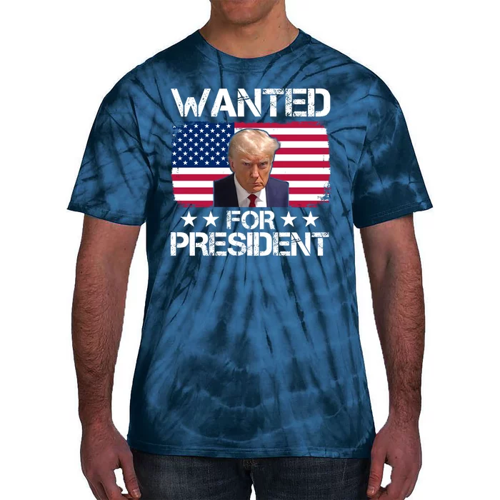 Wanted For President Donald Trump USA Election Tie-Dye T-Shirt