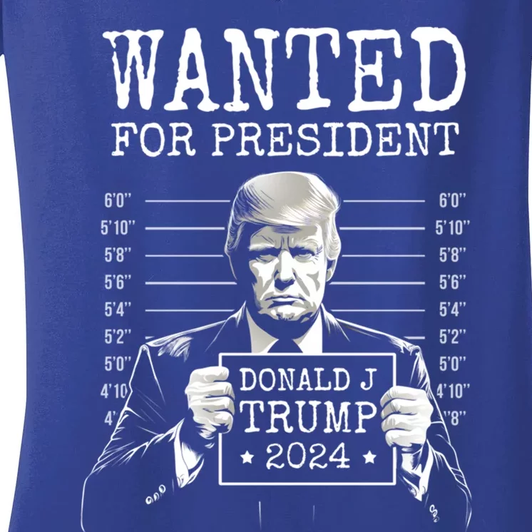 Wanted For President 2024 Donald Trump Great Gift Women's V-Neck T-Shirt