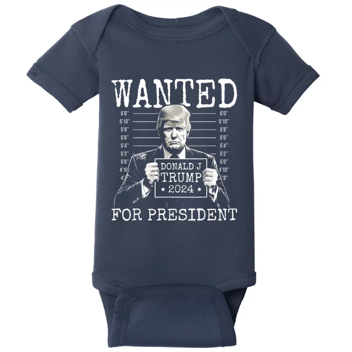 Trump mugshot Wanted For President 2024 Donald Trump Baby Bodysuit