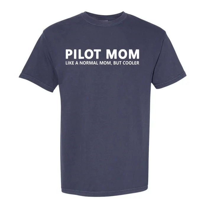 Womens Funny Pilot Mother Pilot Mom Garment-Dyed Heavyweight T-Shirt