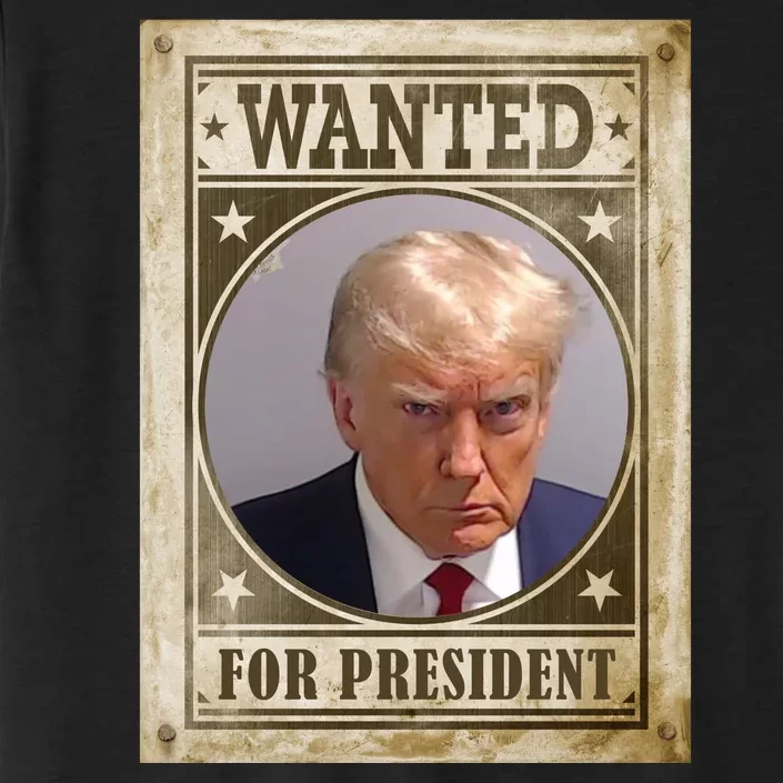 Wanted For President Funny Donald Trump Mugshot ChromaSoft Performance T-Shirt