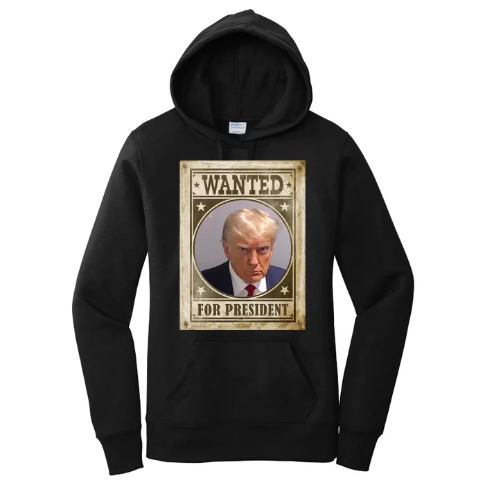 Wanted For President Funny Donald Trump Mugshot Women's Pullover Hoodie