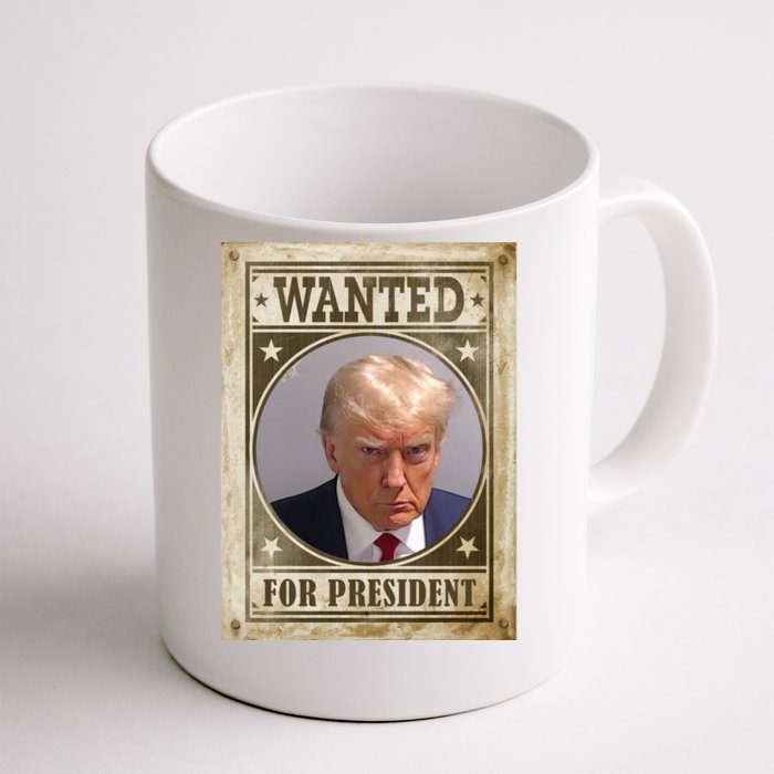 Wanted For President Funny Donald Trump Mugshot Front & Back Coffee Mug