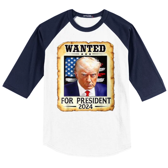 Wanted For President 2024 Donald Trump Baseball Sleeve Shirt