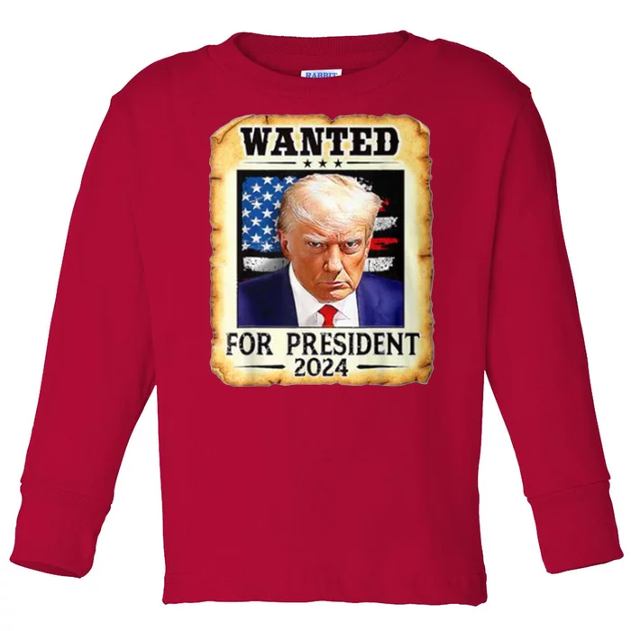 Wanted For President 2024 Donald Trump Toddler Long Sleeve Shirt