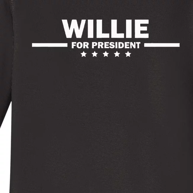 Willie For President Personal Fake Campaign Baby Long Sleeve Bodysuit