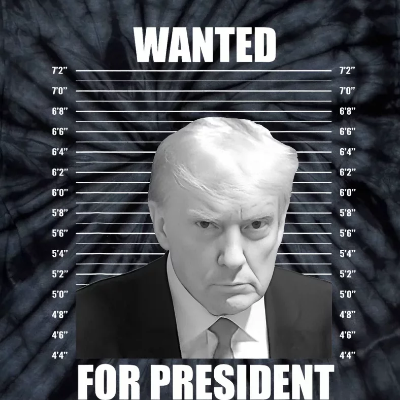 Wanted For President 2024 Trump Mug Shot Never Surrender Tie-Dye T-Shirt