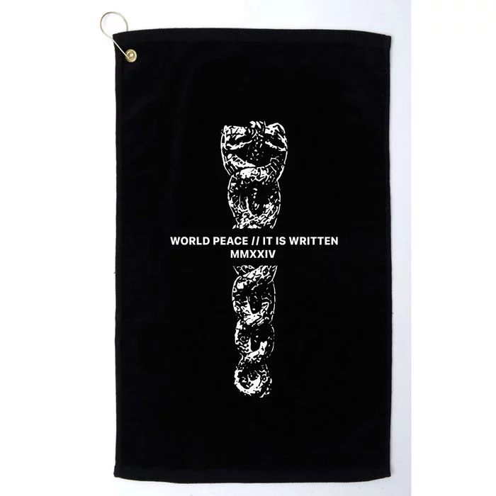 World Fucking Peace World Peace It Is Written Mmxxiv Snake Platinum Collection Golf Towel