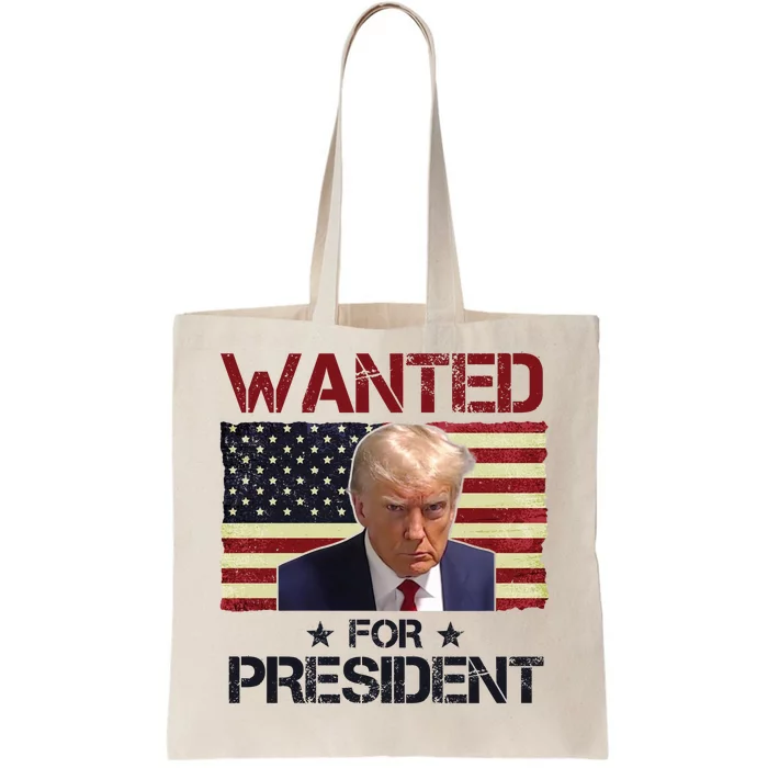 Wanted For President Donald Trump American Flag Tote Bag